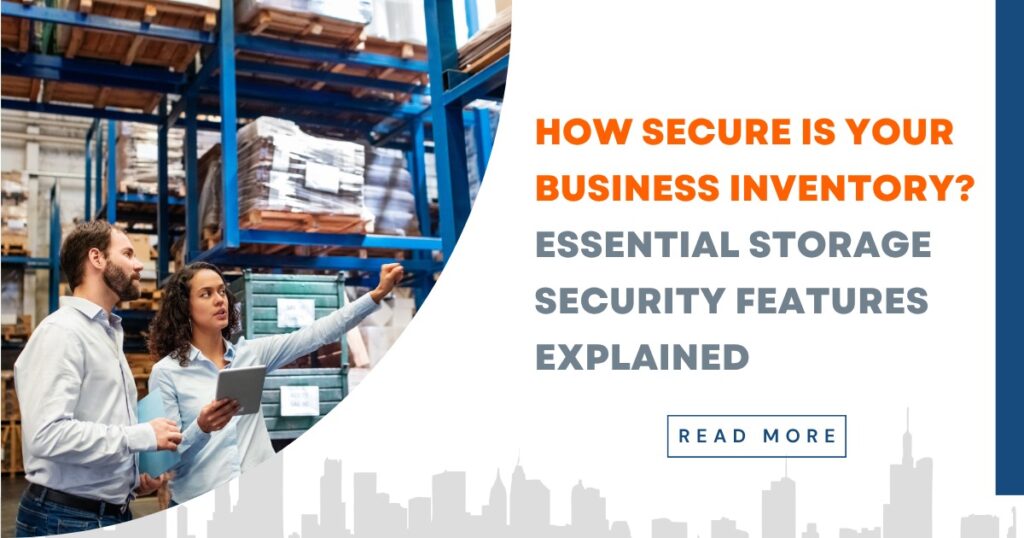 Business storage security features explained